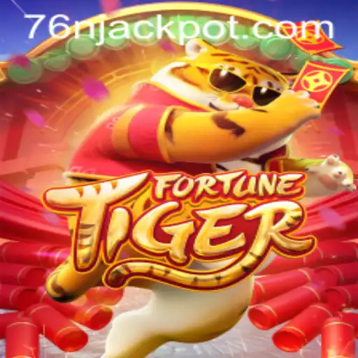 FortuneTiger: Mastering the Game and Exploring the Exciting World with 76N