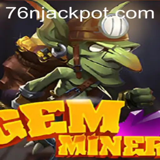 GemMiner: The Enthralling World of Timeless Exploration