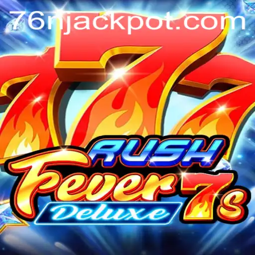 Exploring the Exciting World of RushFever7sDeluxe: A Comprehensive Guide